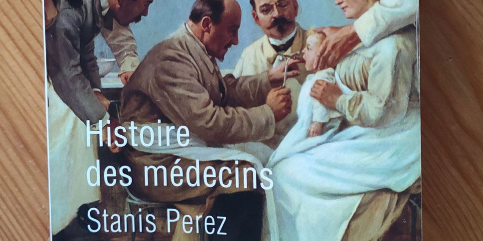 Couverture du livre "Histoire des médecins"